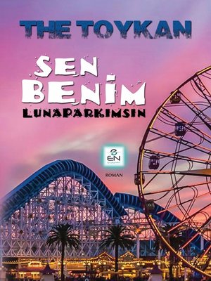 cover image of Sen Benim Lunaparkımsın